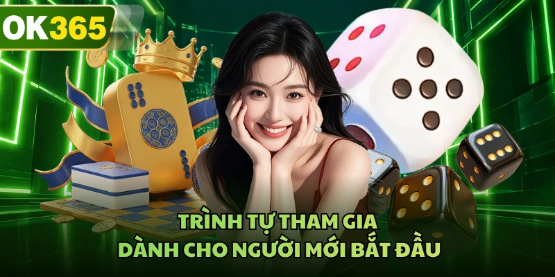 Trình tự tham gia dành cho người mới bắt đầu 